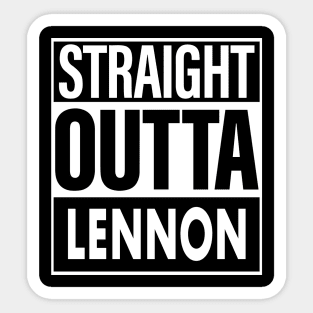 Lennon Name Straight Outta Lennon Sticker